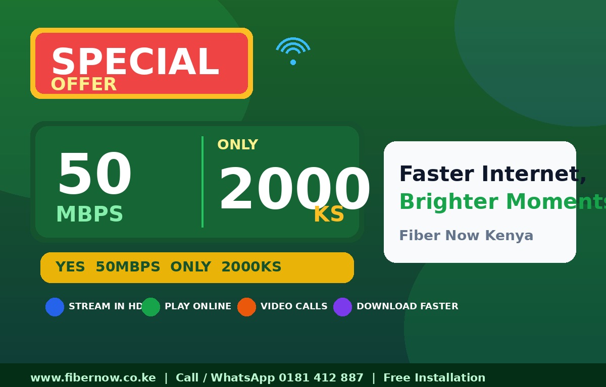 Special Offer — 50 Mbps only KES 2,000